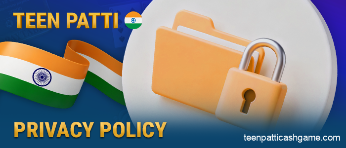 Read Teen Patti's privacy policy for residents of India